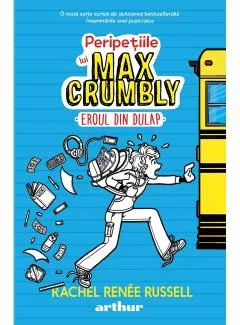 Peripetiile lui Max Crumbly I