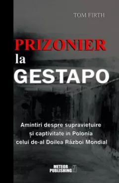 Prizonier la Gestapo