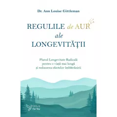 Regulile de aur ale longevitatii