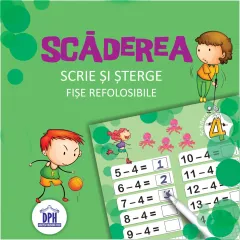 Scaderea. Scrie si sterge. Fise refolosibile