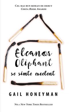 Eleanor Oliphant Se Simte Excelent Editura Rao