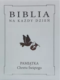 Editura Eparhială și Tipografia în Biblia Sandomi pentru fiecare zi. Botez Argint TW