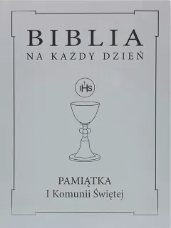 Editura Eparhială și Tipografia în Biblia Sandomi pentru fiecare zi. Comuniune Argint TW