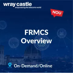 Cursuri specializare - Curs Wray Castle - FRMCS Overview (On-Demand), pro-networking.ro