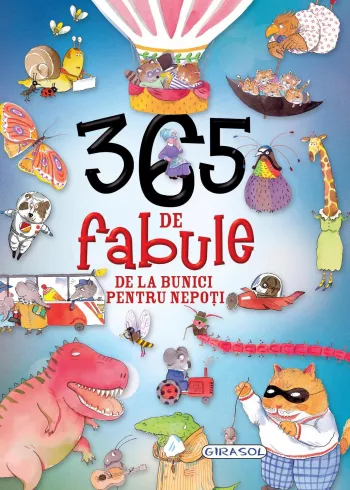 365 de fabule de la bunici pentru nepoti