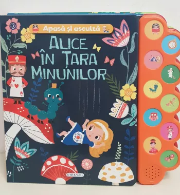 Apasa si asculta povestea - Alice în Tara Minunilor
