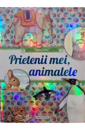 Prietenii mei animalele