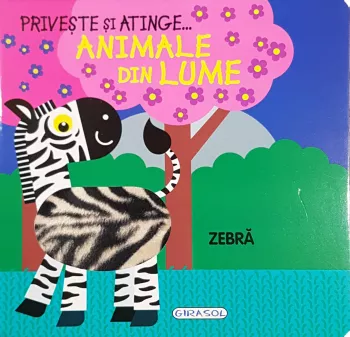 Priveste si atinge -  animale din lume