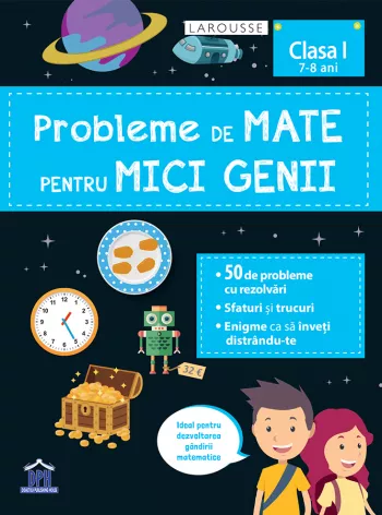 Probleme de mate pentru mici genii - clasa I (7-8 ani)
