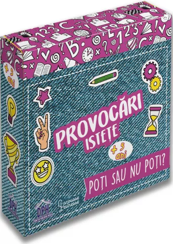 Provocari istete: Poti sau nu poti?