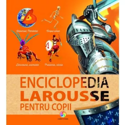 Enciclopedia Larousse pentru copii - Corint