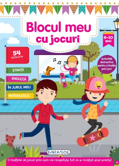 Blocul meu cu jocuri -  9-10 ani