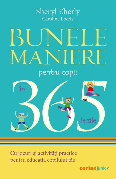 Bunele maniere pentru copii in 365 de zile