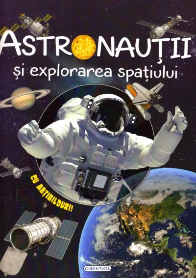 Cosmos - Astronautii si explorarea spatiului
