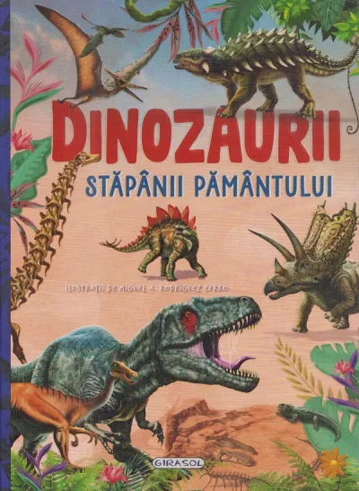 Dinozaurii, stapanii Pamantului