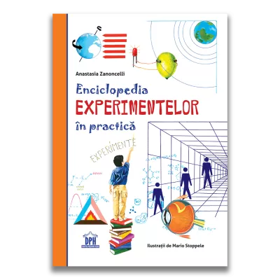 Enciclopedia experimentelor in practica
