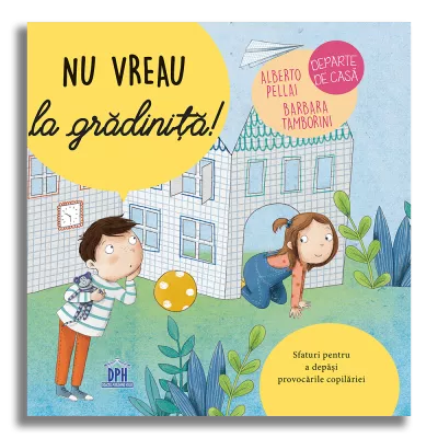 Nu vreau la gradinita!