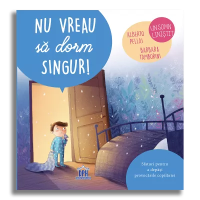 Nu vreau sa dorm singur!