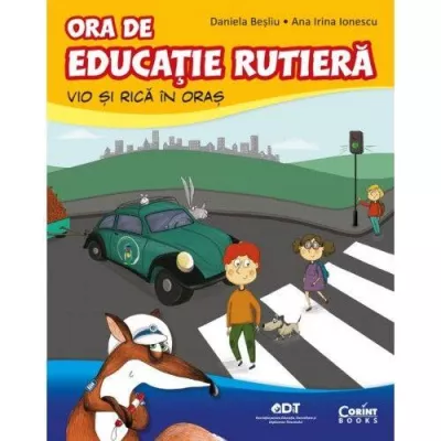Ora de educatie rutiera. Vio si Rica in oras