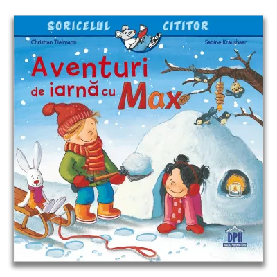 Soricelul cititor - Aventuri de iarna cu Max