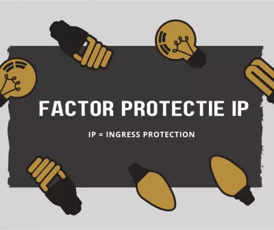 Ce inseamna factor de protectie IP