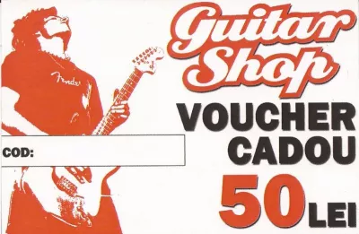 Vouchere cadou - Voucher CADOU 50 LEI, guitarshop.ro