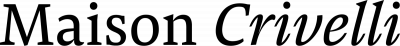 MAISON CRIVELLI