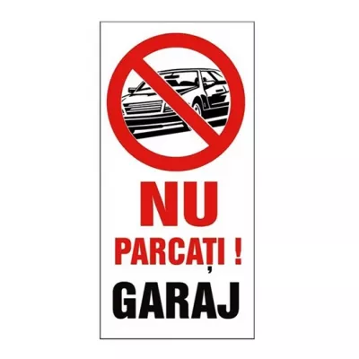 Indicatoare de avertizare  - INDICATOR NU PARCATI GARAJ 20x40cm PROTEK, dennver.ro