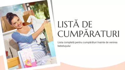 Lista completă pentru cumpărături înainte de venirea bebelușului