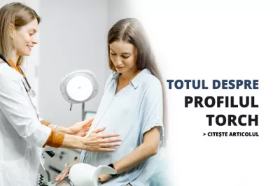 Profilul TORCH - Pentru femeile care vor să rămână sau sunt însărcinate