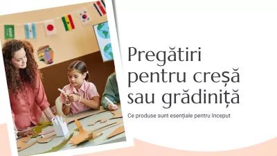 Pregătiri pentru creșă sau grădiniță – ce produse sunt esențiale pentru început