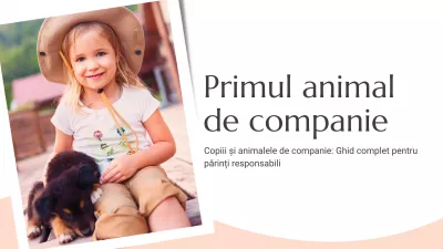 Primul animal de companie – pașii esențiali pentru o familie cu copii