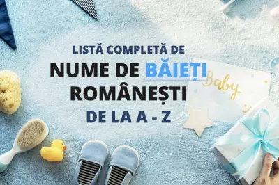 Nume de băieți românești - listă completă