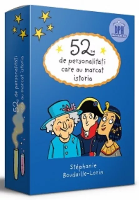 52 de personalitati care au marcat istoria, [],librarul.ro