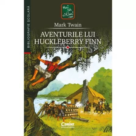 Aventurile lui Huckleberry Finn, [],librarul.ro