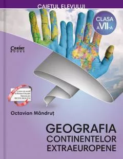 Caietul elevului clasa a VII-a. Geografia continentelor extraeuropene, [],librarul.ro