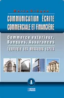 Communication ecrite commerciale et financiere, [],librarul.ro