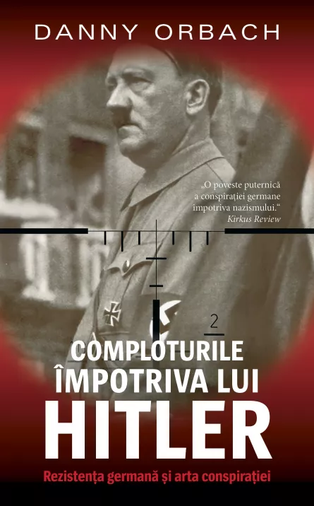 Comploturi impotriva lui Hitler, [],librarul.ro