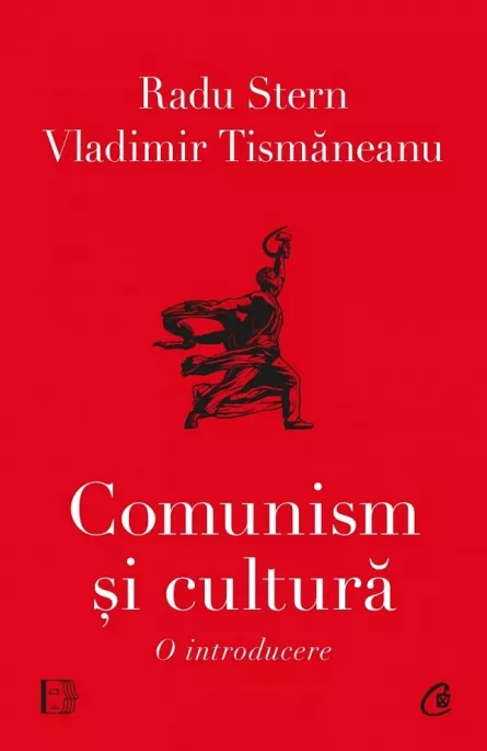 Comunism si cultura. O introducere, [],librarul.ro