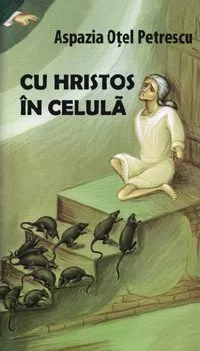 Cu Hristos in celula, [],librarul.ro