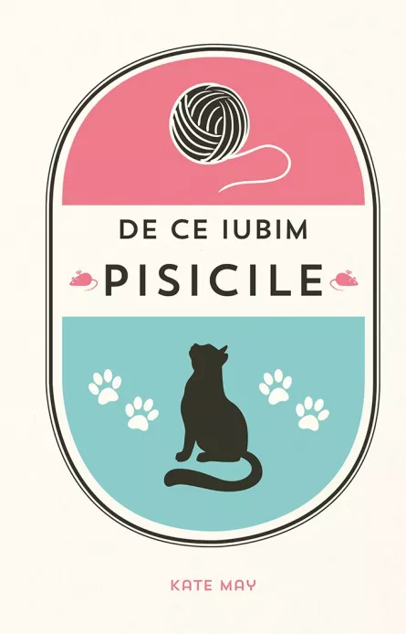 De ce iubim pisicile, [],librarul.ro