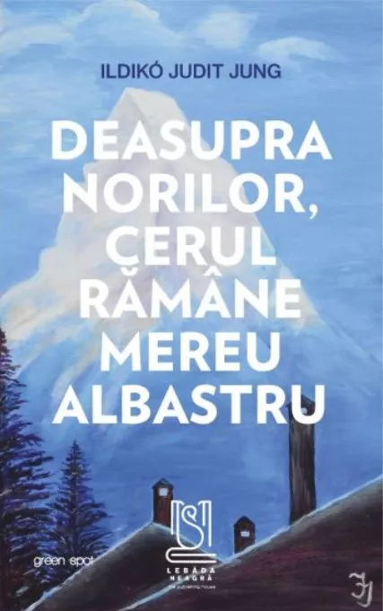 Deasupra norilor, cerul ramane mereu albastru, [],librarul.ro