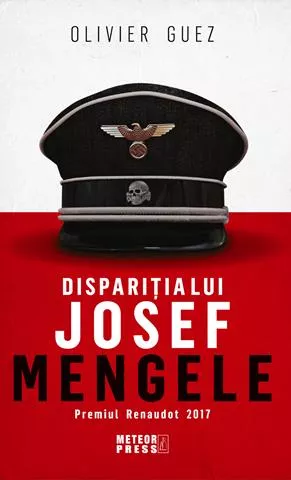 Disparitia lui Josef Mengele, [],librarul.ro