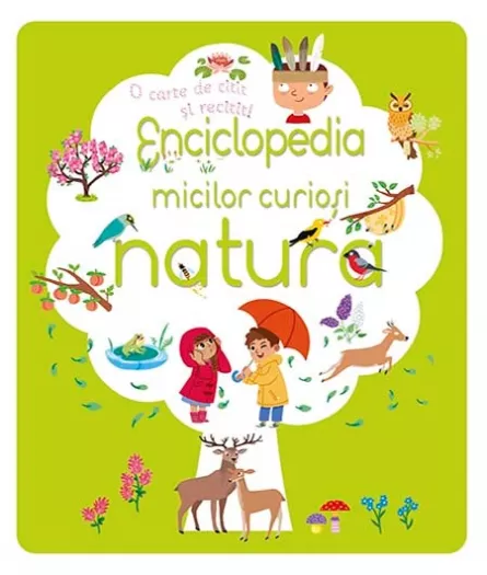 Enciclopedia micilor curiosi - natura, [],librarul.ro