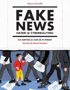 Fake news, hateri si cyberbullying, [],librarul.ro