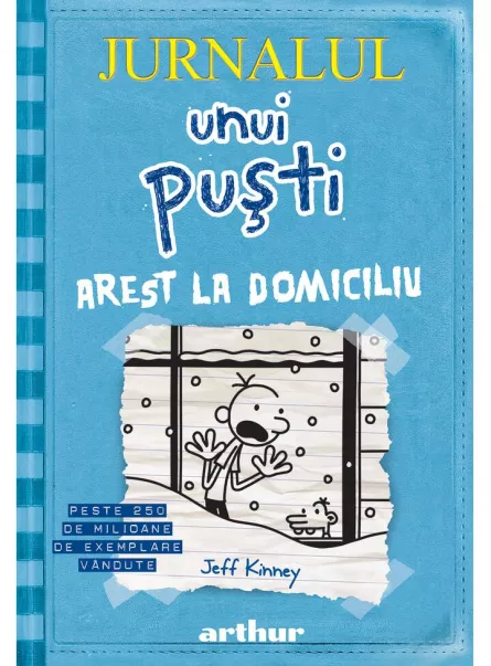 Jurnalul unui pusti 6. Arest la domiciliu., [],librarul.ro