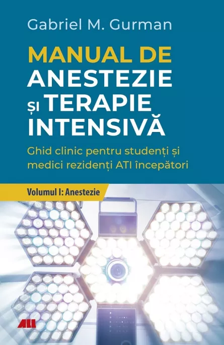 Manual de anestezie si terapie intensiva., [],librarul.ro