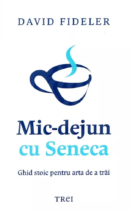 Mic-dejun cu Seneca, [],librarul.ro