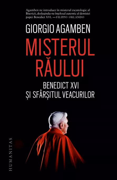 Misterul raului. Benedict XVI si sfarsitul veacurilor, [],librarul.ro