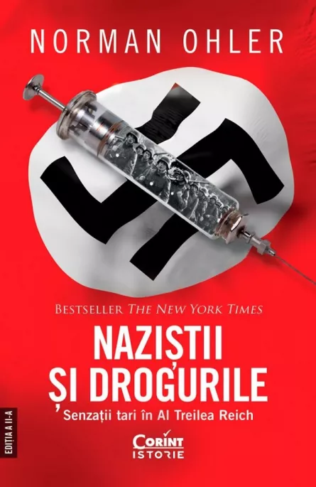 Nazistii si drogurile. Senzatii tari in al Treilea Reich, [],librarul.ro